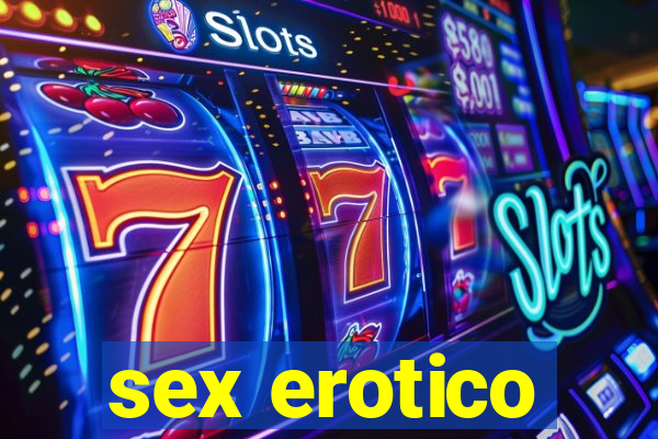 sex erotico